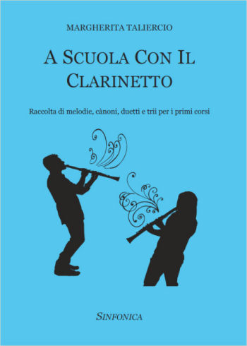 Margherita Taliercio: A SCUOLA CON IL CLARINETTO