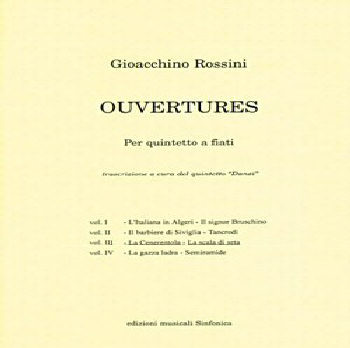 Gioacchino Rossini (1792-1868)<!--Danzi-->: OUVERTURES (II)