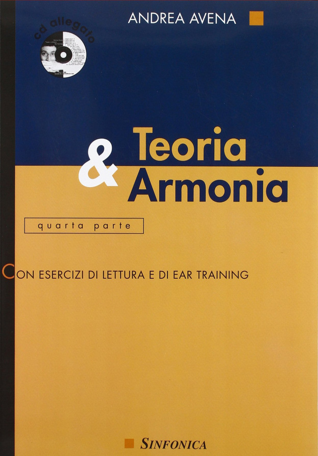 Andrea Avena: TEORIA E ARMONIA [4] - Cuarta parte