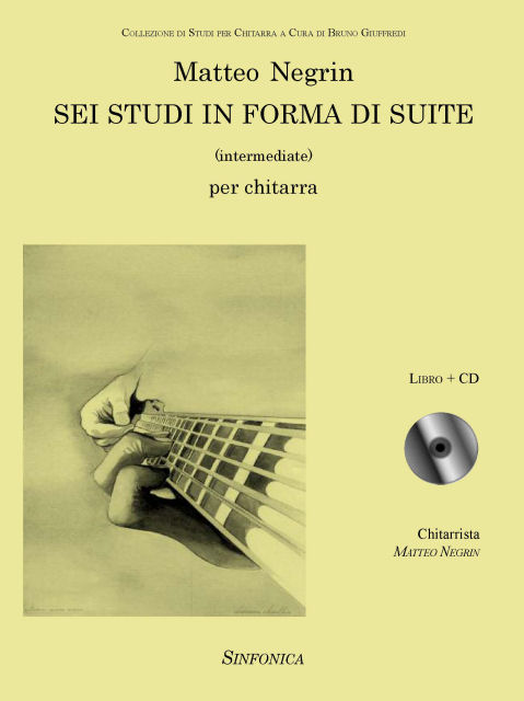Matteo Negrin: SEI STUDI IN FORMA DI SUITE (Intermediate)