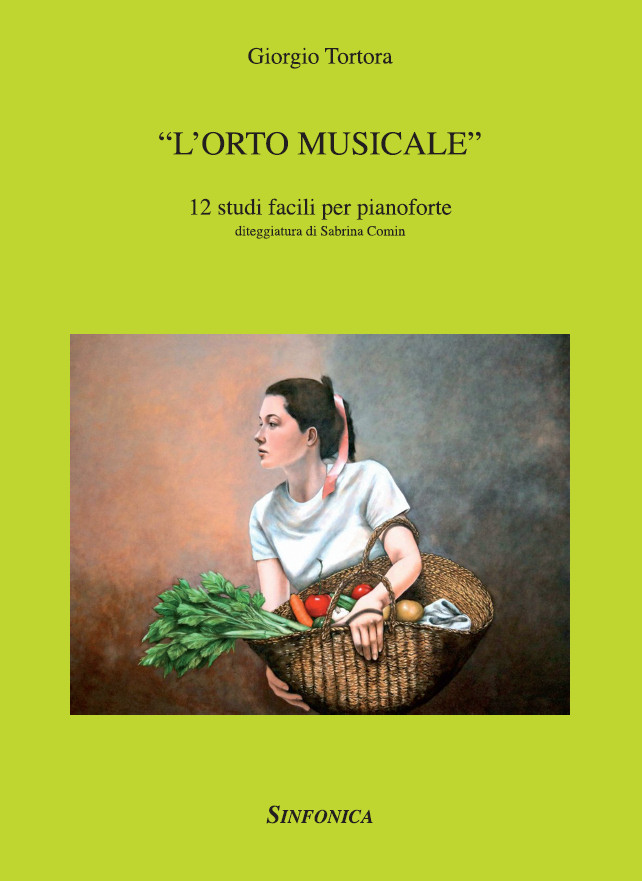 Giorgio Tortora: L’ORTO MUSICALE
