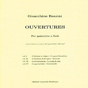 Gioacchino Rossini (1792-1868): OUVERTURES (IV)