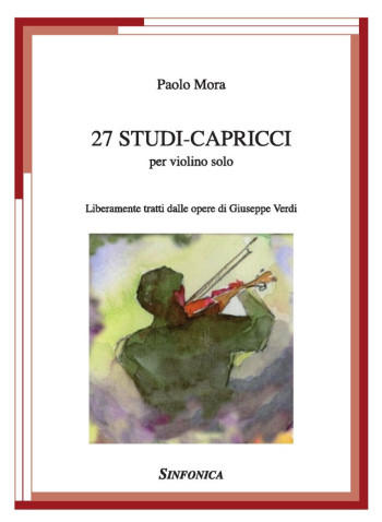 Paolo Mora: 27 STUDI-CAPRICCI