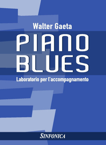 Walter Gaeta: PIANO BLUES