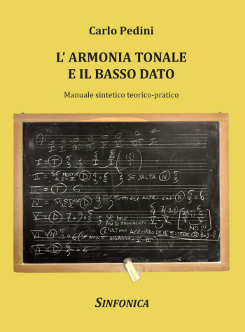 Carlo Pedini: L’ARMONIA TONALE E IL BASSO DATO