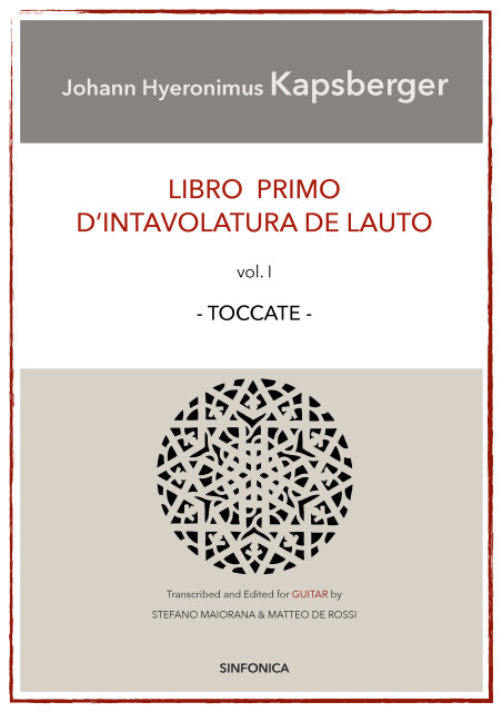 LIBRO PRIMO D’INTAVOLATURA DE LAUTO (I) by Johann Hieronymus Kapsberger (UPDF) 