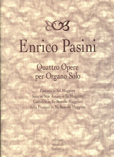 Enrico Pasini: QUATTRO OPERE for organ