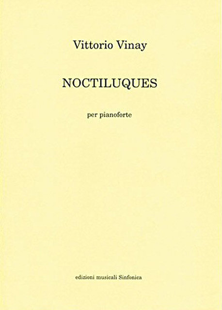 Vittorio Vinay: NOCTILUQUES