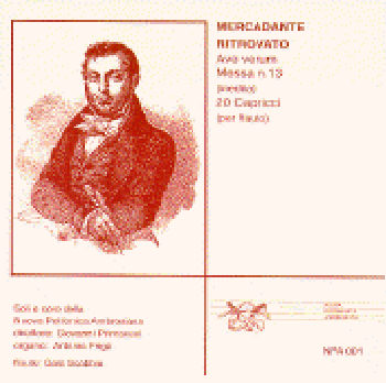 Giovanni Primavesi (direttore) - Antonio Frigè (organo) Gaia Scabbia: MERCADANTE RITROVATO (CD)