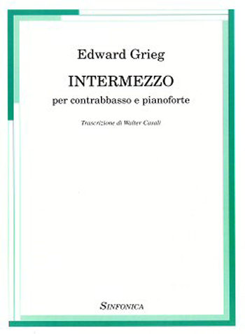 Edward Grieg (1843-1907): INTERMEZZO