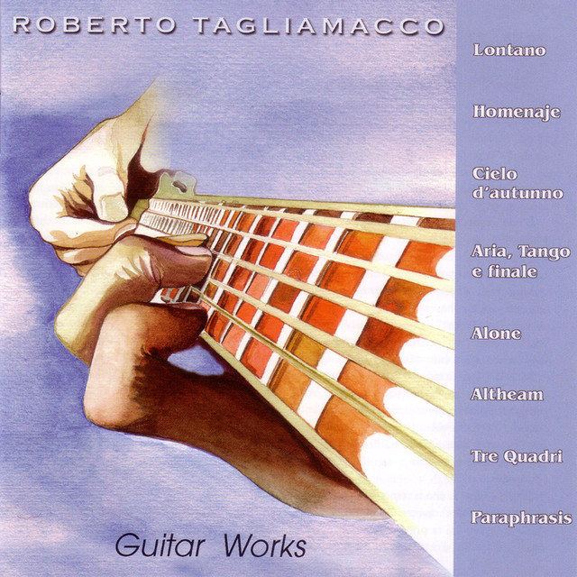 Roberto Tagliamacco: GUITAR WORKS (CD)