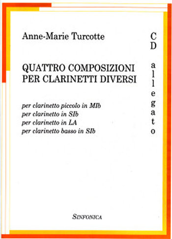 Anne-Marie Turcotte: QUATTRO COMPOSIZIONI + CD