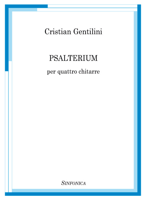 Cristian Gentilini: PSALTERIUM
