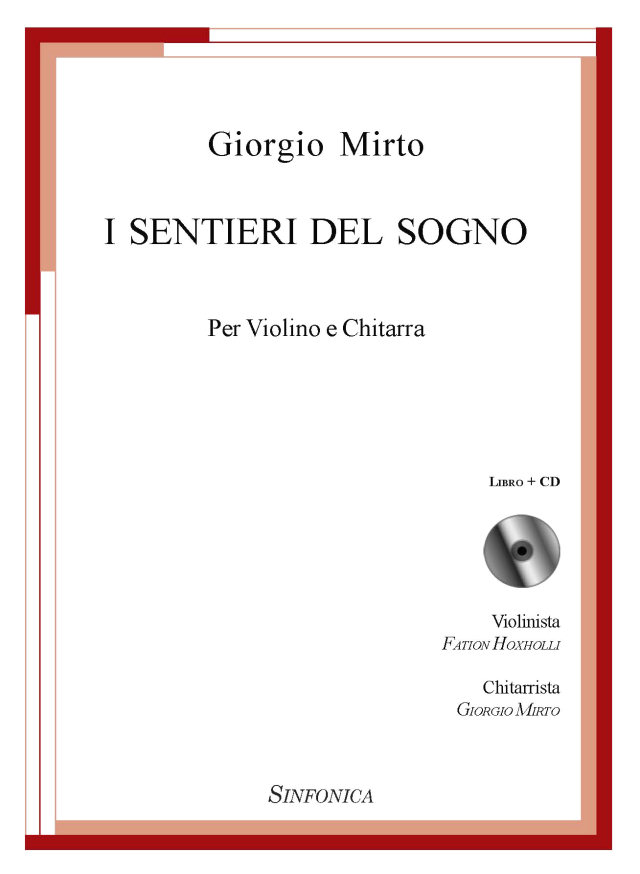 Giorgio Mirto: I SENTIERI DEL SOGNO