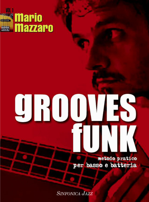Mario Mazzaro: GROOVES FUNK - Vol. 1
