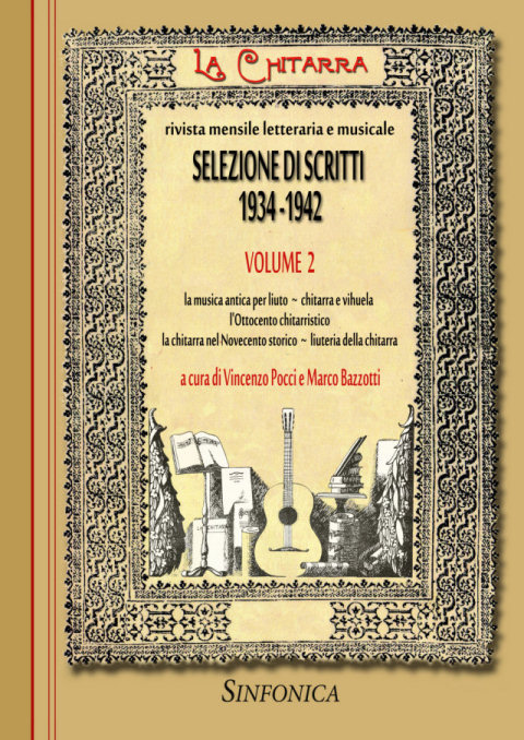 V. Pocci - M. Bazzotti: LA CHITARRA Vol.2 : Selezione di scritti 1934-42