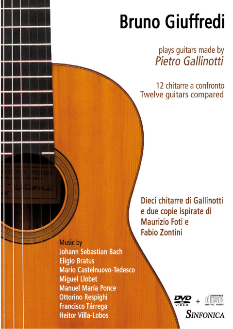Bruno Giuffredi: plays Guitars made by Pietro Gallinotti (DVD+CD)