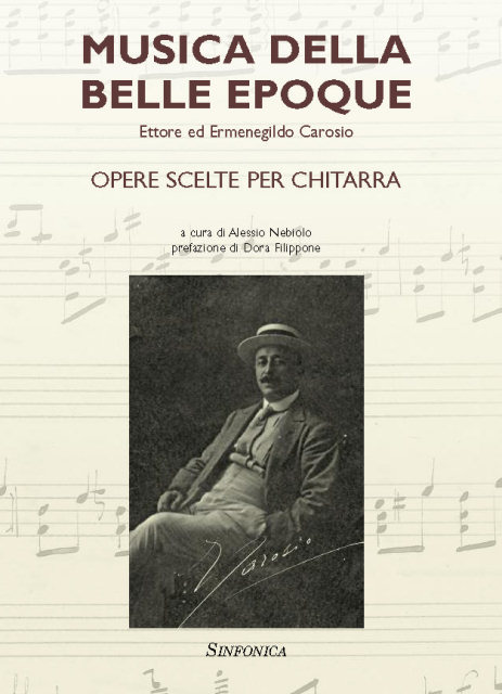 Ettore y Ermenegildo Carosio: MUSICA DELLA BELLE EPOQUE