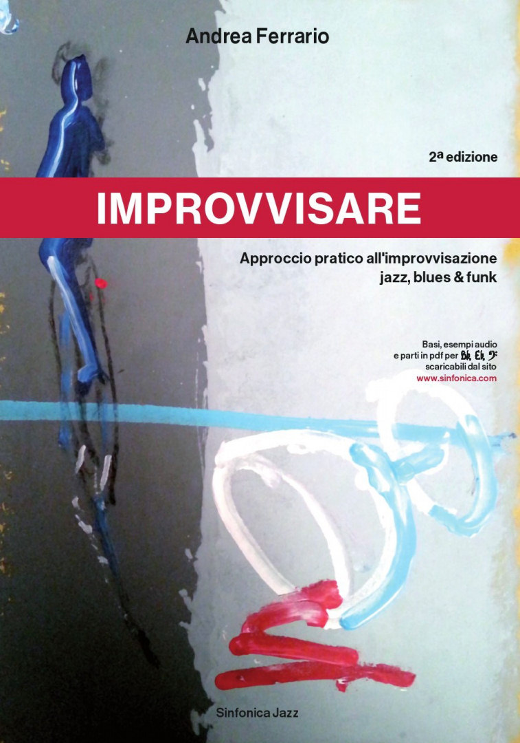 Andrea Ferrario: IMPROVVISARE