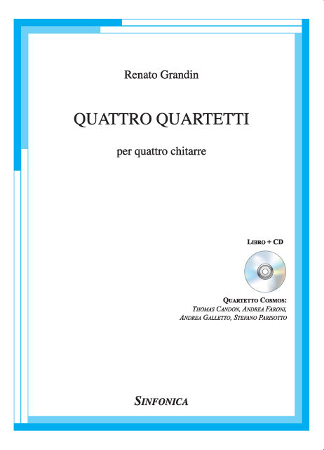 Renato Grandin: QUATTRO QUARTETTI + CD