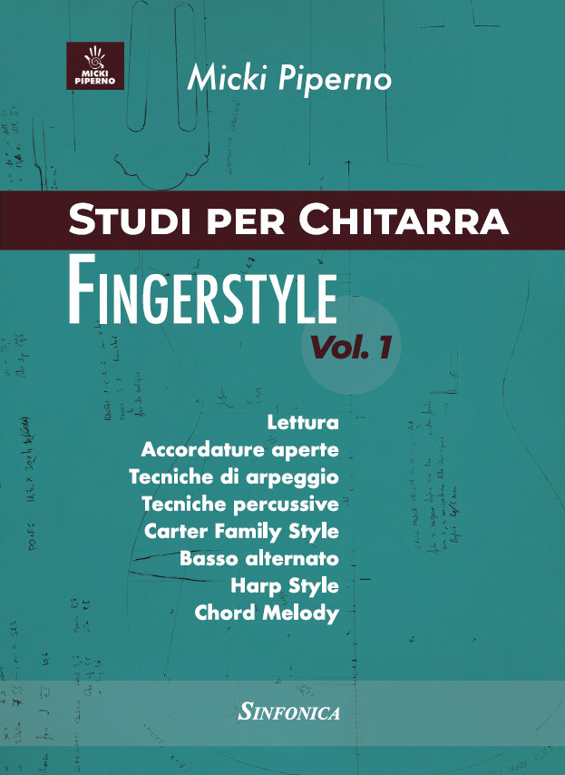 Micki Piperno: STUDIES FOR FINGERSTYLE GUITAR - VOL.1
